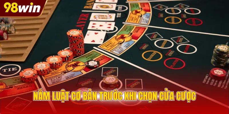 nam luat co ban truoc khi chon cua cuoc Nắm luật cơ bản trước khi chọn cửa cược